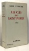 Les clés de Saint Pierre. Peyrefitte Roger