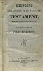 Histoire de l'ancien et du nouveau testament - avec des explications édifiantes. Royaumont