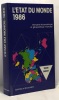Etat du monde 1986. Collectif
