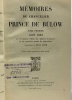 Mémoires du chancelier Prince de Bülow - 4 VOLUMES - TOME I+II+III+IV / 1897-1902 / 1902-1909 /1909-1919 / 1849-1896. Prince De Bülow