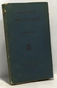 Alfred de Musset anecdotique