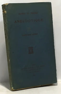 Alfred de Musset anecdotique. Séché Alphonse