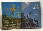 Fleurs des Alpes (tome I) + Les Alpes minéraux végétaux animaux - petit atlas payot lausanne. Rytz  Guggisberg