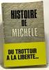 Histoire de Michèle. Loew (postface)
