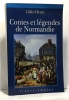 Contes et légendes de Normandie. Henry Gilles