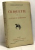 Criquette ou l'école du libertinage. Masson Georges-armand