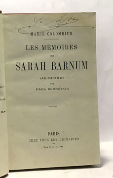 Les mémoires de Sarah Barnum avec une préface par Paul Bonnetain. Colombier Marie