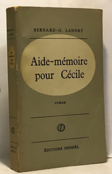 Aide-mémoire pour Cécile. Landry Bernard G