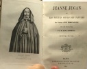 Jeanne Jugan et les petites soeurs des pauvres par l'auteur d'une femme apôtre avec une introduction par M. Léon Aubineau - deuxième édition. ...