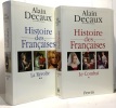 Histoire des françaises - tome I: le combat + tome II: la révolte. Decaux Alain