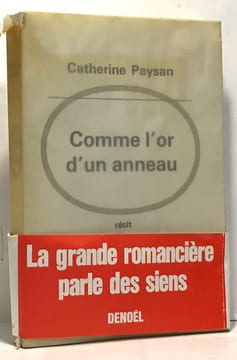 Comme l'or d'un anneau. Paysan Catherine