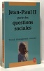 Jean Paul II parle des question sociales. Jean-Paul II  Laurent Philippe