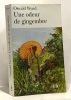 Une odeur de gingembre. Oswald Wynd