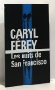 Les nuits de San Francisco. Férey Caryl