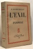 L'exil - pièce en trois actes Pasiphaé. Montherlant Henry de