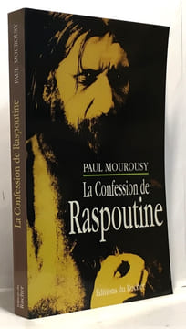 La confession de Raspoutine. Mourousy Paul