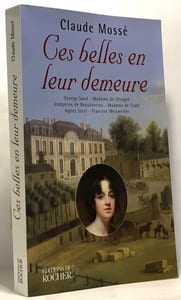 Ces belles en leur demeure