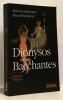 Dionysos et les bacchantes. Huet-Brichard Marie-Catherine