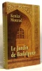Le jardin de Badalpour [Relié] by Mourad Kénizé. Mourad Kénizé