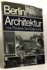 Berlin: Architektur von Pankow bis Kopenick. Schulz Joachim