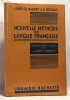 Nouvelle méthode de langue française classe de 4e et de 3e de l'enseignement du second degré - cours Ch. Maquet et A. Beslais. Lafitte-Houssat