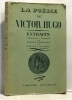 La poésie de Victor Hugo - extraits présentés et annotés par Maurice Levaillant et Madame C. Daubray. Hugo Victor  Daubray
