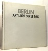 Berlin art libre sur le mur. Waldenburg Hermann