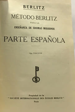 Método-Berlitz para la ensenanza de idiomas modernos Parte espanola. Berlitz