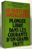 Au parti des socialistes. Bizot Jean-François  Mercadet Léon  Eersel Patrice Van