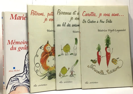 Potirons potimarrons je vous aime... + Poireaux et oignons je vous aime... + Carotte je vous aime... + Mémoire du goût --- 4 volumes. Vigot-Lagandré ...