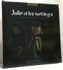 Julie et les sortilèges (1 livre + 1 CD). Lecerf-Dutilloy Isabelle