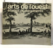Arts de l'ouest &eacute;tudes et documents --- Rennes art et culture. Collectif