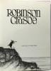 Robinson Crusoé --- illustrations de Jean-Jacques vayssières. Defoe Daniel