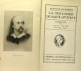 La tentation de Saint-Antoine - introduction par Emile Faguet. Flaubert Gustave
