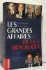 Les grandes affaires de la Ve R&eacute;publique. Broussard Philippe  Pontaut Jean-marie  Barbier Christophe