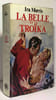 La belle et la troika. Morris Ira J