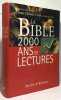 La Bible : 2000 ans de lectures. Jean-Claude Eslin  Catherine Cornu  Marc Leboucher  Vincent Amiel