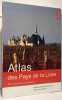 Atlas des Pays de la Loire : Entre attractivit&eacute; et solidarit&eacute;. Pihet Christian
