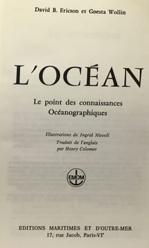 L'océan - le point des connaissances océanographiques. Ericson  Wollin
