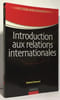 Introduction aux relations internationales. Seroussi Roland