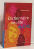 Dictionnaire insolite du Che. Revenaz Pauline
