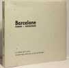 Barcelone : Notes de voyages et photographies. Caban G&eacute;va  Groborne Robert