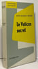 Le vatican secret. Thierry Jean-jacques