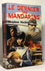 Le dernier des mandarins. BECKER Stephen
