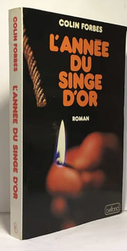 L'année du singe d'or. Forbes Colin
