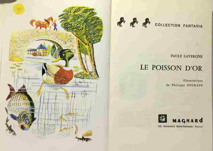 Le poisson d'or --- illustrations de Philippe Degrave - collection Fantasia