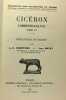 Cic&eacute;ron correspondance tome IV - texte &eacute;tabli et traduit par L.A. Constans et Jean Bayet - collection des universit&eacute;s de France. Constans  Bayet  ...