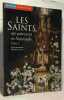 Les Saints qui gu&eacute;rissent en Normandie tome 2. Gancel Hippolyte  Champollion Herv&eacute;