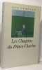 Les chagrins du Prince Charles. Croussy Guy