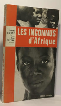 Les inconnus d'Afrique. Goure Pottier
